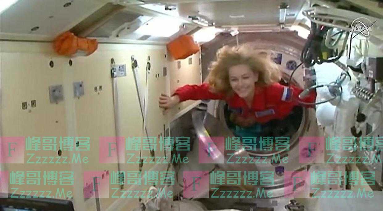 硬核！俄罗斯电影摄制组登上国际空间站拍电影，女演员：“仍觉得一切只是一场梦”