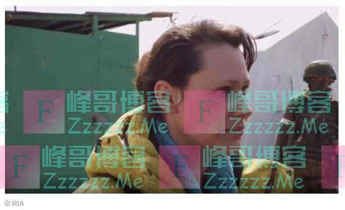 亚速钢铁厂撤离平民称家人曾被“亚速营”劫为人质，视频却遭德媒删除