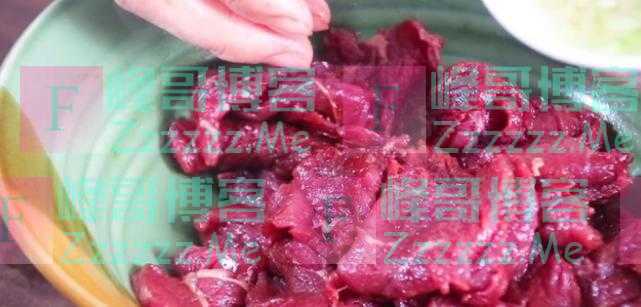 怎么腌制的牛肉更鲜嫩，分享了十多年的经验，鲜嫩滑腻，不干不柴