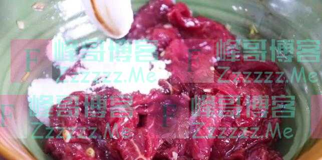 怎么腌制的牛肉更鲜嫩，分享了十多年的经验，鲜嫩滑腻，不干不柴