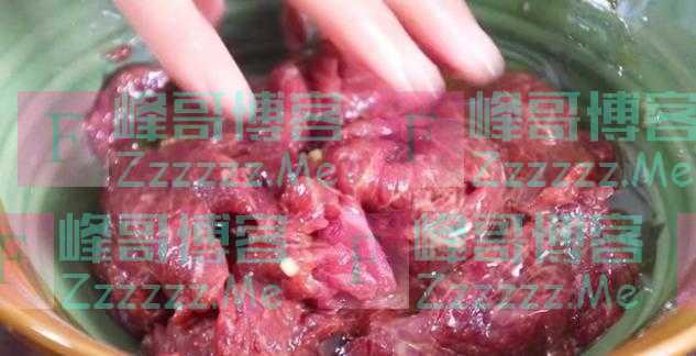 怎么腌制的牛肉更鲜嫩，分享了十多年的经验，鲜嫩滑腻，不干不柴
