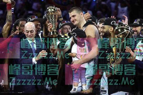 从“可乐男孩”到传奇 约基奇站上人生之巅