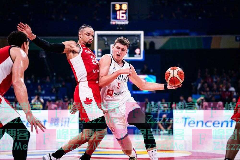 男篮世界杯半决赛 塞尔维亚男篮战胜加拿大晋级世界杯决赛